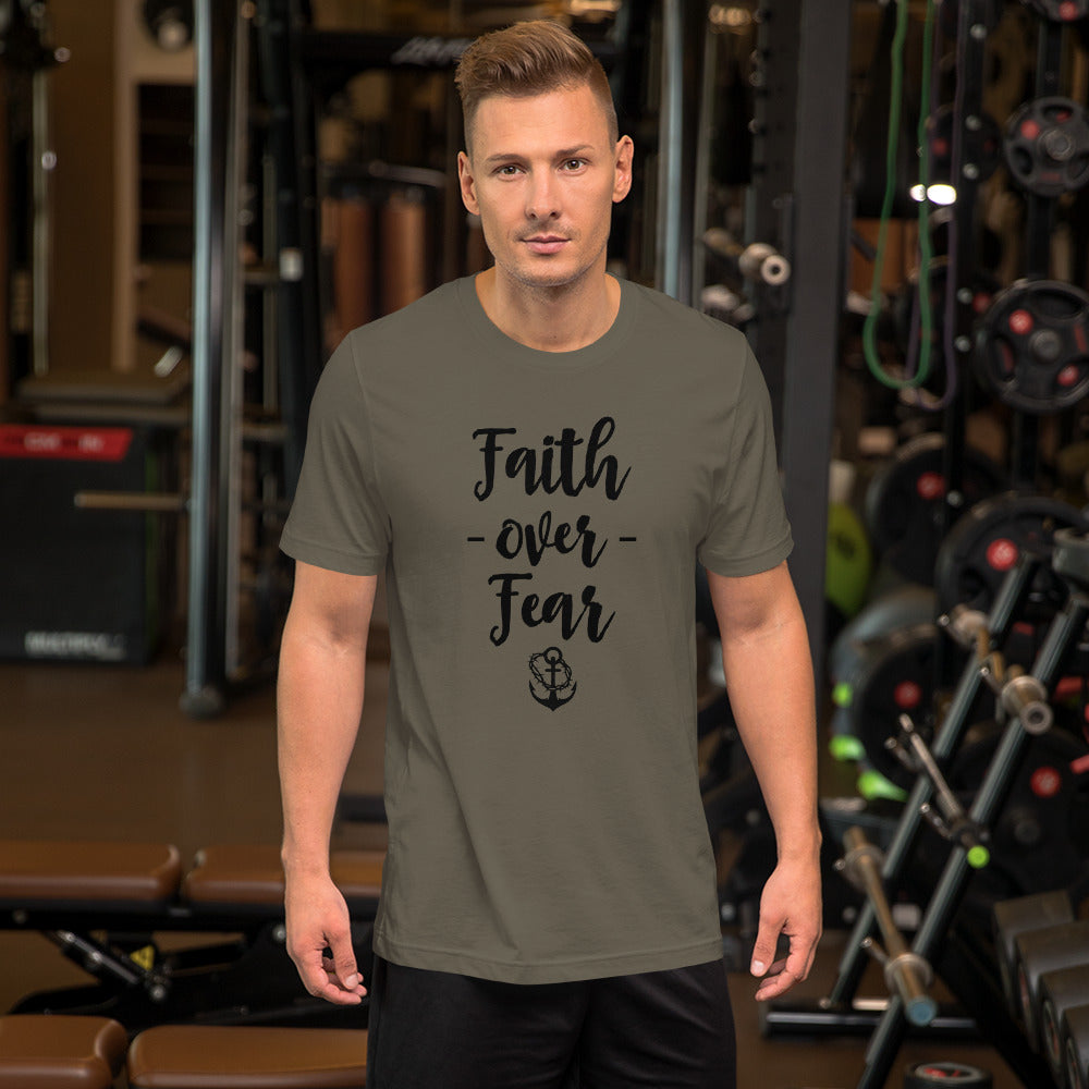 FAITH Over FEAR Unisex t-shirt
