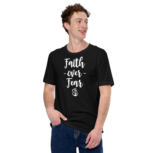 Faith over Fear Unisex t-shirt (WHITE)