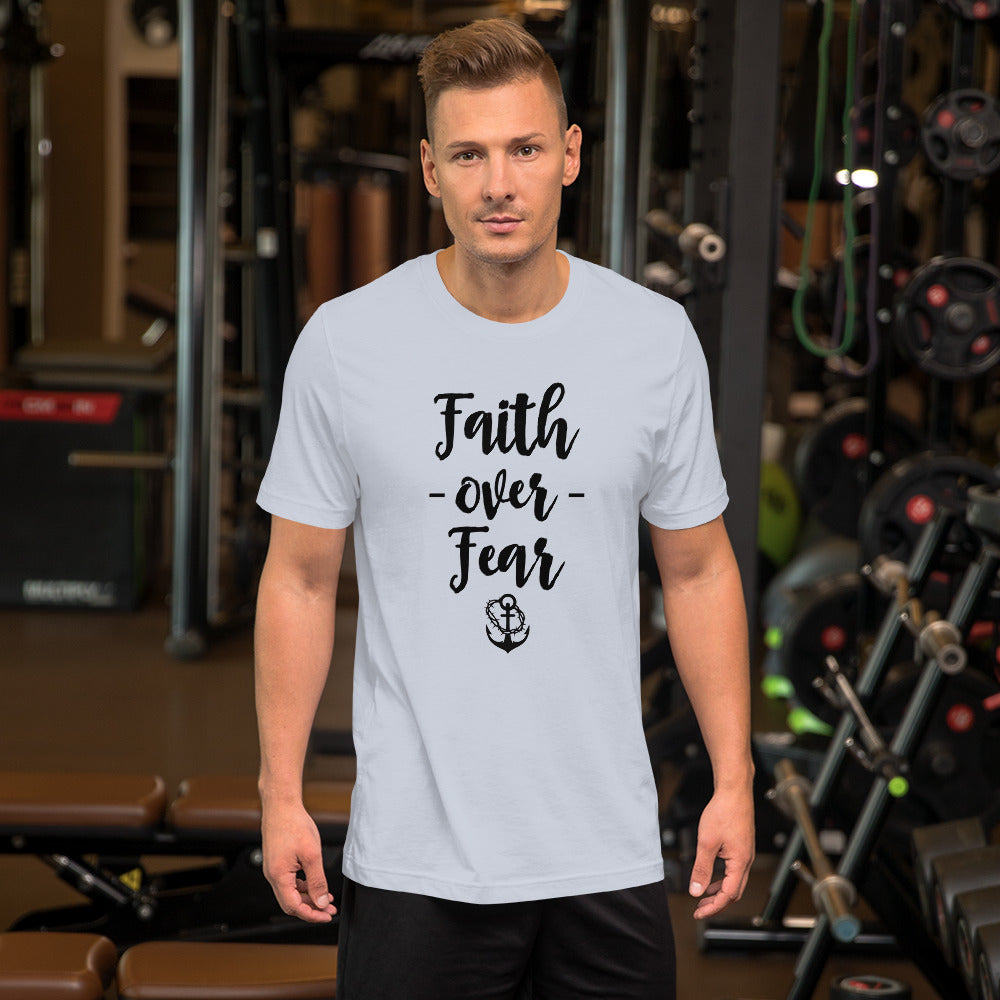 FAITH Over FEAR Unisex t-shirt