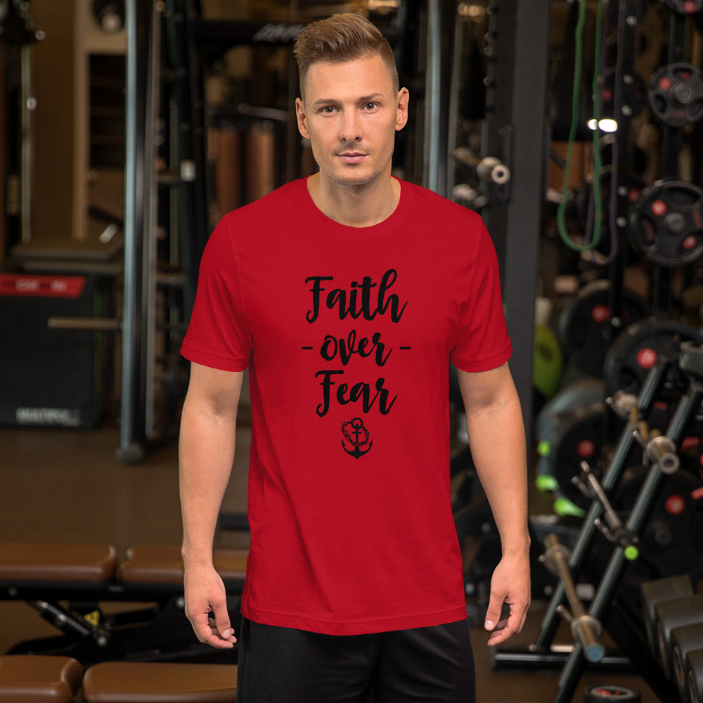 FAITH Over FEAR Unisex t-shirt