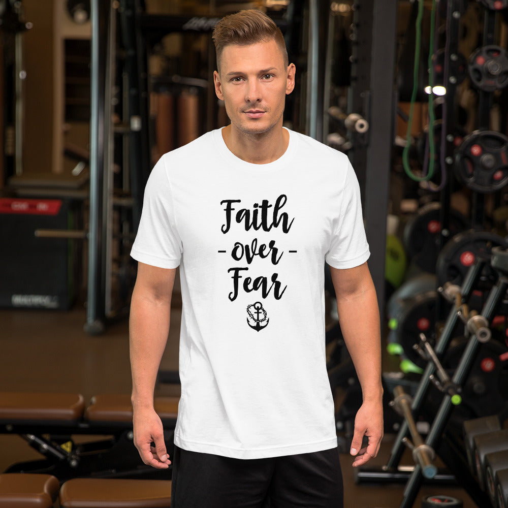 FAITH Over FEAR Unisex t-shirt