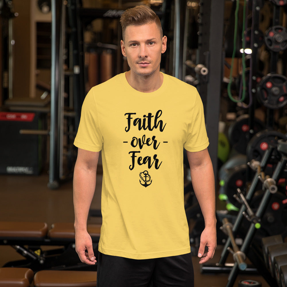 FAITH Over FEAR Unisex t-shirt
